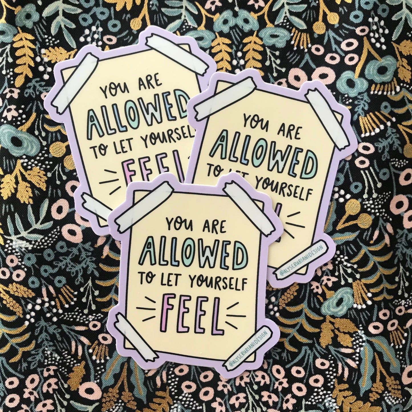 Allowed to Let Yourself Feel Sticker