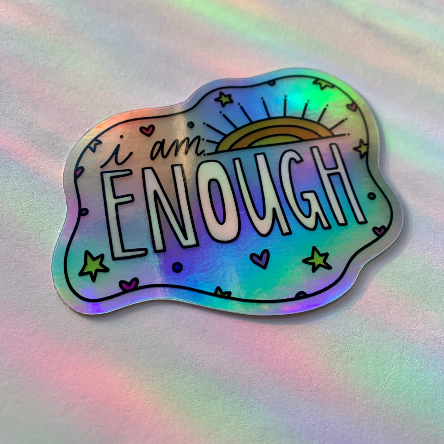 I Am Enough Holographic Sticker