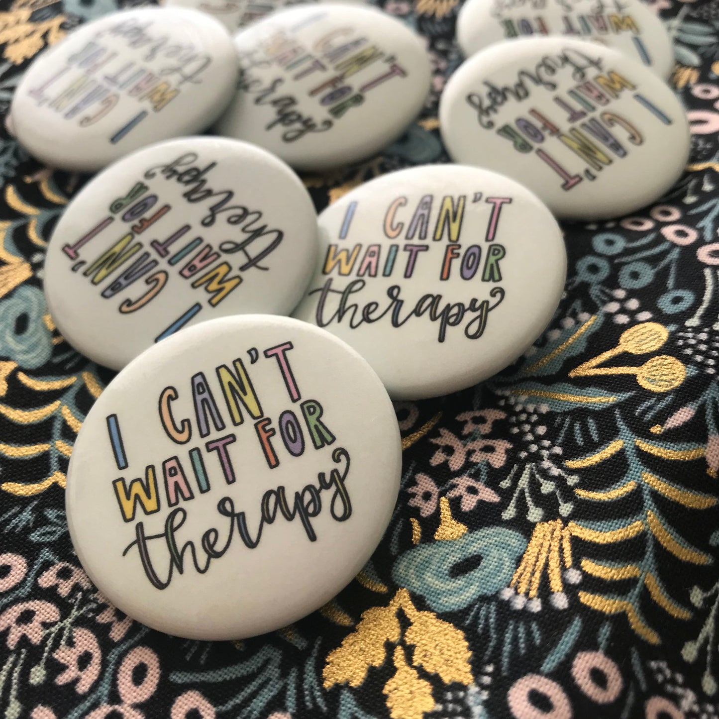 I Can't Wait for Therapy Button